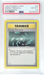 V1990: 1999: Energy Removal: 92/102: Shadowless: Game: PSA: 8.5: NM-MT+: 103769430